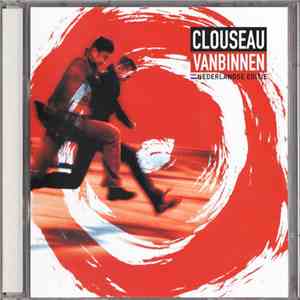 Clouseau - Vanbinnen - Nederlandse Editie download flac mp3