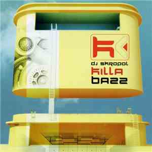 DJ Skropol - Killa Bazz download flac mp3
