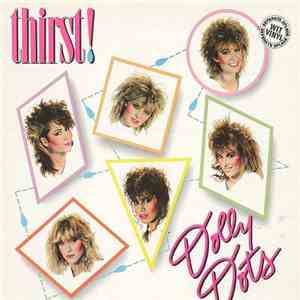 Dolly Dots - Thirst! download flac mp3
