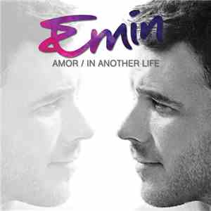 EMIN - Amor / In Another Life download flac mp3