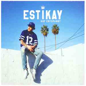 Estikay - Auf Entspannt download flac mp3