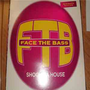 Face The Bass - Shock Da House download flac mp3