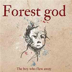 Forest God - The Boy Who Flew Away download flac mp3