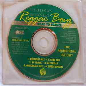Fred Locks, Brown Lion - Reggae Boyz - Road to France download flac mp3