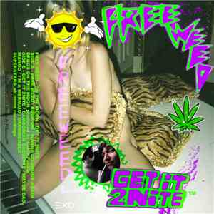 Free Weed - On The Moon / Get It 2nite download flac mp3