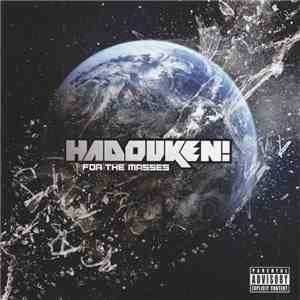 Hadouken! - For The Masses download flac mp3