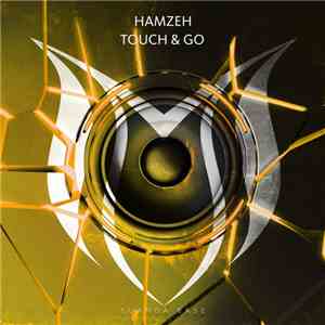 HamzeH - Touch & Go download flac mp3