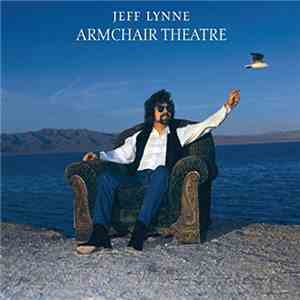 Jeff Lynne - Armchair Theatre download flac mp3