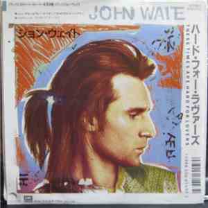 John Waite - These Times Are Hard For Lovers download flac mp3