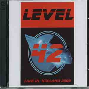 Level 42 - Live In Holland 2009 download flac mp3