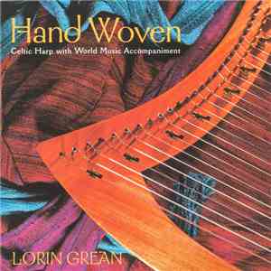 Lorin Grean - Hand Woven (Celtic Harp With World Music Accompaniment) download flac mp3