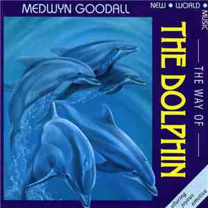 Medwyn Goodall - The Way Of The Dolphin download flac mp3