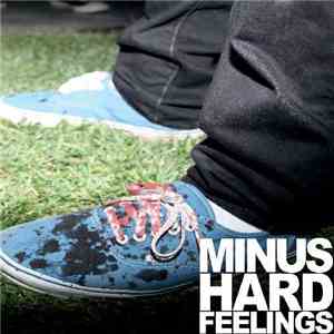 Minus  - Hard Feelings download flac mp3