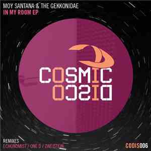 Moy Santana & The Gekkonidae - In My Room EP download flac mp3