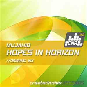 Mujahid  - Hopes In Horizon download flac mp3