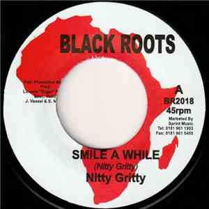 Nitty Gritty - Smile A While download flac mp3