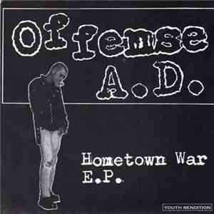 Offense A.D. - Hometown War E.P. flac mp3 download