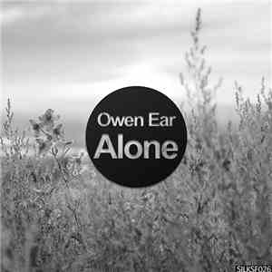 Owen Ear - Alone download flac mp3