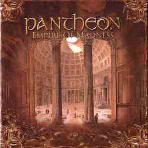 Pantheon  - Empire Of Madness download flac mp3