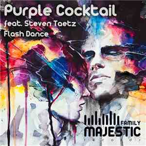 Purple Cocktail Feat. Steven Taetz - Flash Dance download flac mp3