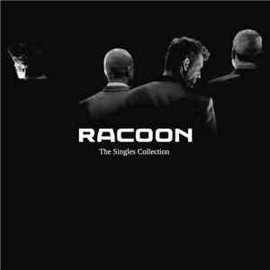 Racoon  - The Single Collection download flac mp3