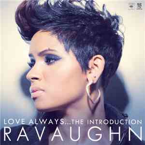 RaVaughn - Love Always...The Introduction download flac mp3