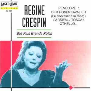 Régine Crespin - Ses Plus Grands Roles download flac mp3