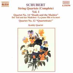 Schubert ‎– Kodály Quartet - String Quartets (Complete) Vol. 1 download flac mp3