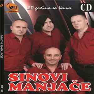 Sinovi Manjače - 20 godina sa Vama download flac mp3