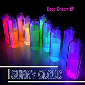 Sunny Cloud - Deep Dream EP download flac mp3