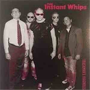 The Instant Whips - Trashman's Diagnosis download flac mp3