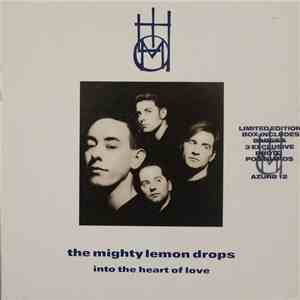 The Mighty Lemon Drops - Into The Heart Of Love download flac mp3