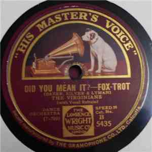The Virginians  / Roger Wolfe Kahn And His Orch. - Did You Mean It? / The Hours I Spent With You download flac mp3