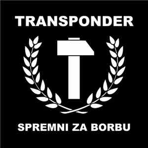 Transponder  - Spremni za borbu download flac mp3