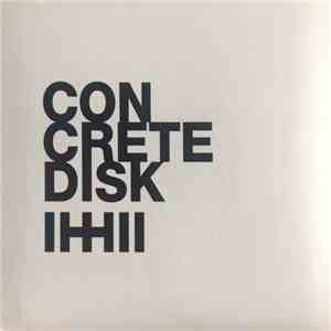 Various - Concrete Disc II + III download flac mp3