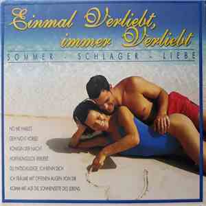 Various - Einmal Verliebt Immer Verliebt - Sommer - Schlager - Liebe flac mp3 download