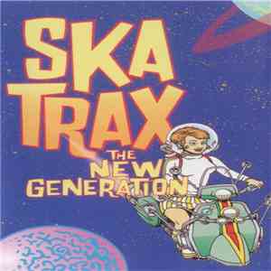 Various - Ska Trax - The New Generation download flac mp3