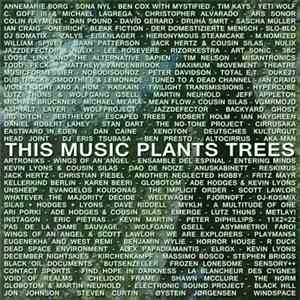 Various - This Music Plants Trees download flac mp3