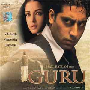 A. R. Rahman, Gulzar - Guru download flac mp3