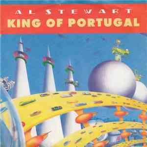 Al Stewart - King Of Portugal download flac mp3