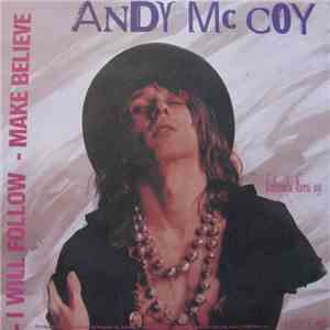 Andy Mccoy - I Will Follow / Make Believe download flac mp3
