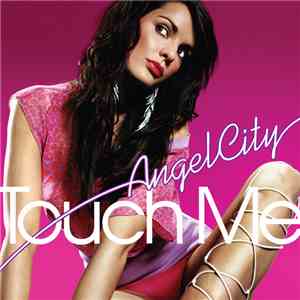 Angel City - Touch Me download flac mp3