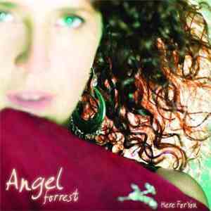 Angel Forrest - Here For You download flac mp3
