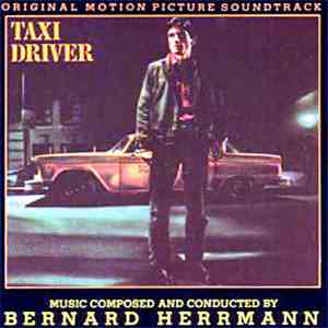 Bernard Herrmann - Taxi Driver (Original Motion Picture Soundtrack) download flac mp3