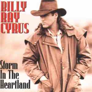 Billy Ray Cyrus - Storm In The Heartland download flac mp3