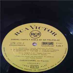 Carlos Gardel - Carlos Gardel Habla Y Canta En Sus Películas download flac mp3