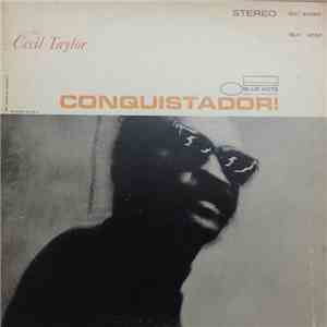 Cecil Taylor - Conquistador! download flac mp3