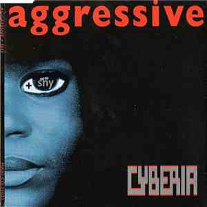 Cyberia  - Aggressive + Shy download flac mp3