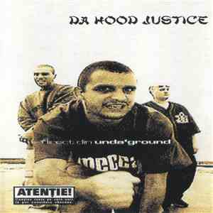 Da Hood Justice - Direct Din Unda'ground download flac mp3