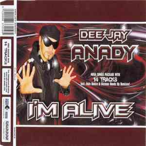 Dee Jay Anady - I'm Alive download flac mp3
